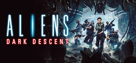 异形：坠入黑暗/Aliens: Dark Descent-YCCGAME-YCC GAME游戏仓库-steam游戏下载 游戏下载